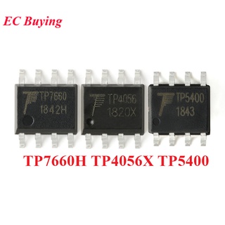 ชิปวงจรรวม ที่ชาร์จแบตเตอรี่ลิเธียม TP7660H TP4056X TP5400 SOIC-8 SOIC8 5V 1A 5 ชิ้น