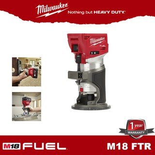 Milwaukee M18 FTR เราเตอร์แต่งขอบ M18 FUEL M18FTR