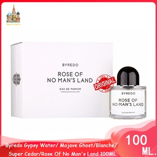 ♦จัดส่งที่รวดเร็ว♦ Byredo Gypsy Water/ Mojave Ghost/Blanche/Super Cedar/Rose Of No Mans Land 100ML น้ำหอม Unisex