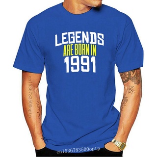 ขายดี!เสื้อยืดแขนสั้นลําลอง คอกลม พิมพ์ลาย Legends Born In 1991 1991 สไตล์คลาสสิก สําหรับผู้ชาย KHikib91MEpjjo79S-5XL