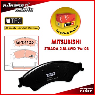 TRW ผ้าเบรคหน้า MITSUBISHI  STRADA 2.8L 4WD 96-03 (GDB1126)