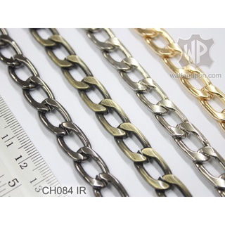 CH084 IR โซ่เหล็กชุบเคลือบโลหะ โซ่สำหรับสายกระเป๋า ยาว1เมตรขึ้นไป aluminum chain 1m.