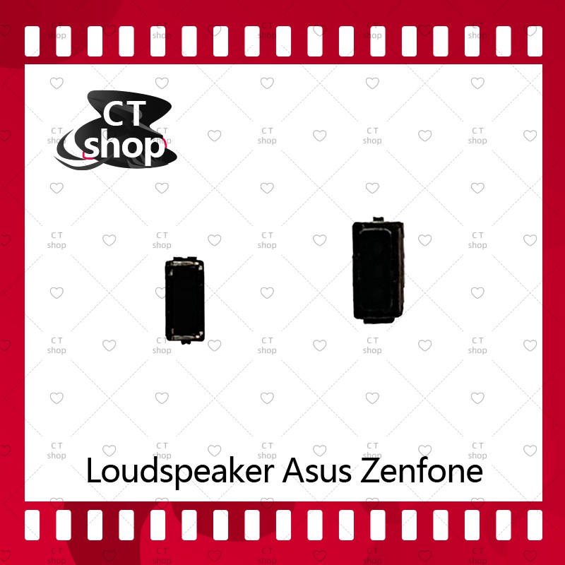 สำหรับ Asus Zenfone อะไหล่ลำโพงหูฟัง ลำโพงสนทนา Loudspeaker (ได้1ชิ้นค่ะ) อะไหล่มือถือ คุณภาพดี CT S