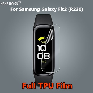 สําหรับ Samsung Galaxy Fit2 Fit3 Fit 2 3 R220 สมาร์ทแบนด์ บางพิเศษ ใส เต็มรูปแบบ บางเฉียบ นิ่ม TPU ฟิล์มไฮโดรเจล ป้องกันหน้าจอ - ไม่ใช่กระจกนิรภัย