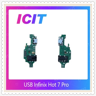 USB Infinix hot 7 pro / x625  อะไหล่สายแพรตูดชาร์จ แพรก้นชาร์จ Charging Connector Port Flex Cable（ได้1ชิ้นค่ะ) ICIT-Disp