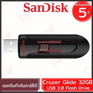 SanDisk Cruzer Glide USB 3.0 Flash Drive 32GB ของแท้ ประกันศูนย์ 5ปี