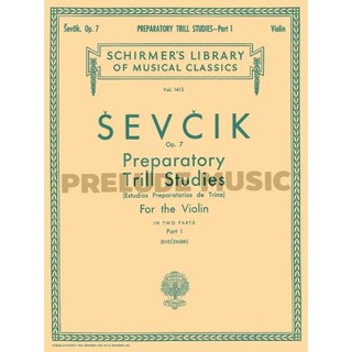 (Violin) PREPARATORY TRILL STUDIES, OP. 7 – BOOK 1 Schirmer Library of Classics Volume 1413 (HL50259070)