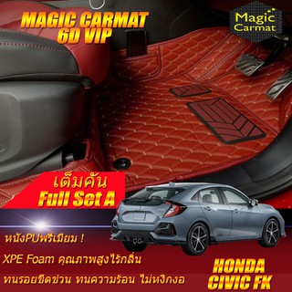 Honda Civic Fk Hatchback 2017-รุ่นปัจจุบัน Full Set A (เต็มคันรวมถาดท้าย A) พรมรถยนต์ Civic FK พรม6D VIP Magic Carmat