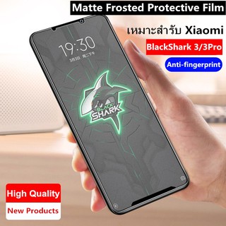 Matte Frosted Film ฟิล์มไฮโดรเจล เหมาะสำรับ Xiaomi BlackShark 3 ฟิล์มนุ่มใหม่ คุณภาพสูง อุปกรณ์กันรอยหน้าจอ เหมาะสำรับ Xiaomi Black Shark 3