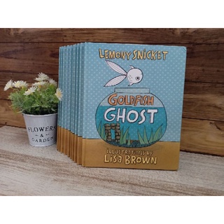 (New)Goldfish GhostBy Lemony SnicketIllustrated by Lisa Brown