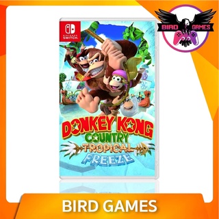 Nintendo Switch : Donkey Kong Country Tropical Freeze [แผ่นแท้] [มือ1] [DonkeyKong]