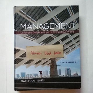 Management Leading &amp;​ Collaborating in a Competitive Word  (10 edition)​   /  Bateman Snell