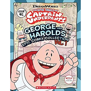 Epic Tales of Captain Underpants 1 : George and Harolds Epic Comix Collection หนังสือภาษาอังกฤษมือ1