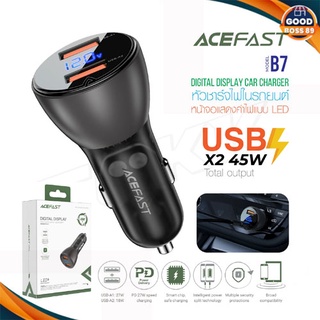 ACEFAST B7 หัวชาร์จ ที่ชาร์จในรถ ชาร์จเร็ว 45W 2USB มีจอแสดงผล Fast Charge Car Charger 45W 2xUSB-A LED digital display