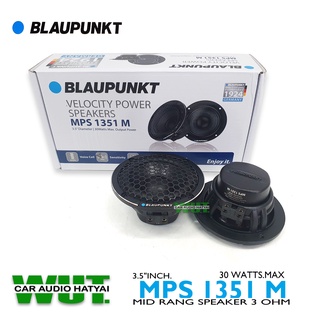 BLAUPUNKT ลำโพงเสียงกลาง/เสียงแหลม 3.5นิ้ว (เวทีเสียง) กำลังขับ 30Watts./วัตต์ BLAUPUNKT รุ่น MPS 1351 M