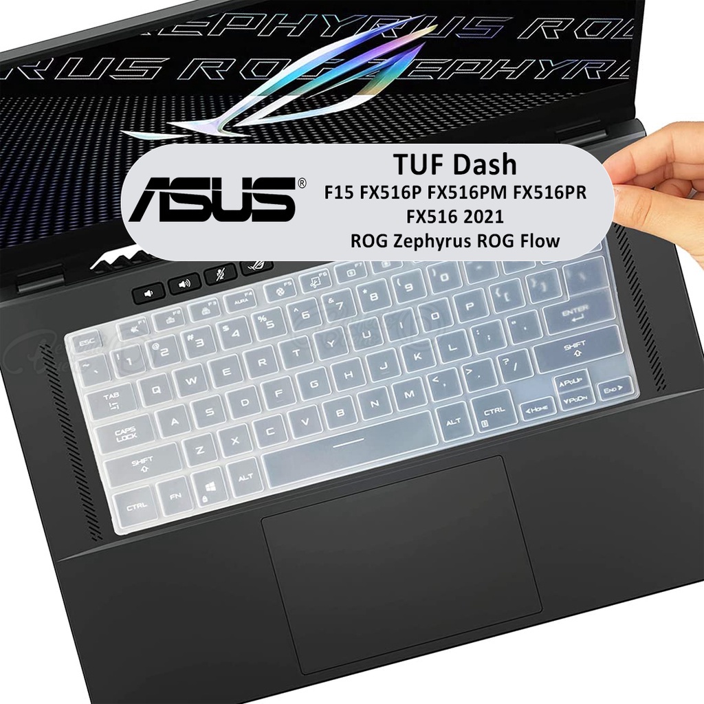 แผ่นซิลิโคนป้องกันคีย์บอร์ด สําหรับ ASUS TUF Dash F15 FX516P FX516PM FX516PR FX 516 2021 ROG Zephyru