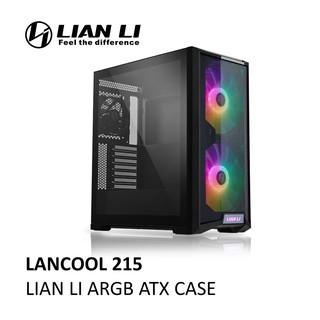 Lian LI LANCOOL 215 ATX CASE BEST BUDGET AIRFLOW เคสเกมมิ่ง (215X / 215W)