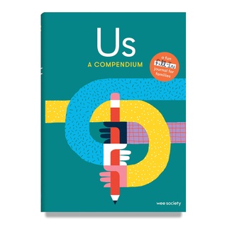 Fathom_ (Eng) Us: A Compendium: A Fill-In Journal for Kids and Their Grown-ups (Hardcover) /  Wee Society