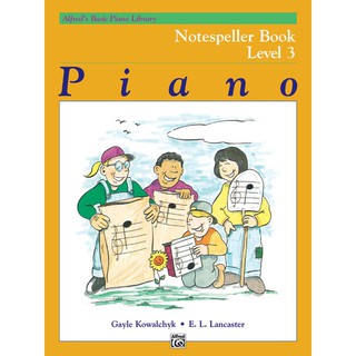 Alfreds Basic Piano Library: Notespeller Book 3