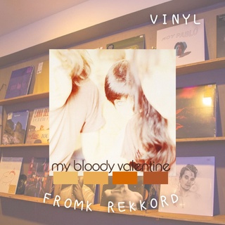 แผ่นเสียง (Vinyl) My Bloody Valentine - Isnt Anything