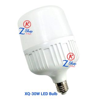 หลอดไฟ XQ-30W LED Bulb ตกไม่แตก ขั้วเกลียว E27 สว่างมาก ประหยัดไฟ