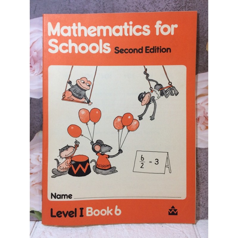mathematics for Schools level I book 6 ปกอ่อนมือสอง -AH4