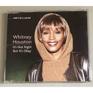 ซีดีซิงเกิ้ล ลิขสิทธิ์ มือ 2...299 บาท “Whitney Houston” ซิงเกิ้ล "Its Not Right But Its Okay”(UK CD1)Made in EU