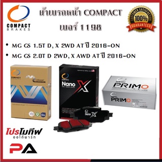 1198 ผ้าเบรคหน้า ดิสก์เบรคหน้า คอมแพ็ค COMPACT เบอร์ 1198 สำหรับรถเอ็มจี MG GS 1.5T,2.0T 2WD ปี 2016-ON