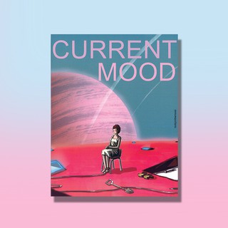 หนังสือ CURRENT MOOD / Toddyinthemood
