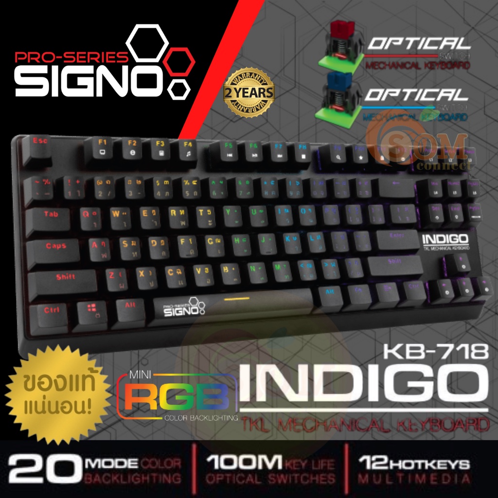 🔥โค้ดลด🔥KB-718 KEYBOARD (คีย์บอร์ด) SIGNO INDIGO TKL MINI RGB (FULL KEY)(BLUE/RED SWITCH) 2 ปี *ของแ