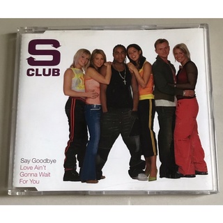 ซีดีซิงเกิ้ล ลิขสิทธิ์ มือ 2 สภาพดี...199 บาท “S Club 7” ซิงเกิ้ล "Say Goodbye/Love Aint Gonna Wait for You”Made in UK