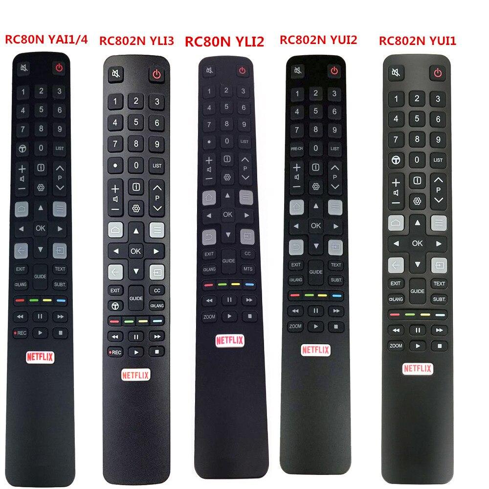 RC80N YAI1 RC802N YUI1 RC802N YUI2 RC802N YLI2 RC802N YLI3 รีโมทใหม่สําหรับ TCL TV สําหรับ RC802N YA