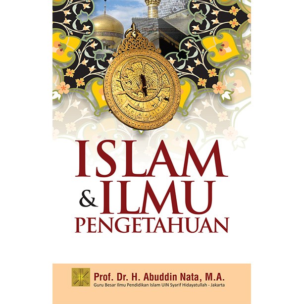 ISLAM และ KNOWLEDGE "Abudddin Nata"