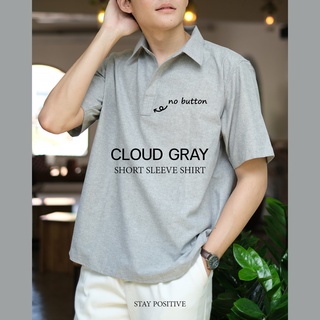 เสื้อเชิ้ตคอปกแบบสวม แขนสั้น SHORT SLEEVE SHIRT สีเทา(Clouds Gray)