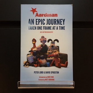 Aardman : An Epic Journey Taken One Frame At a Time - Peter Lord (ร้านหนังสือมือสองภาษาอังกฤษ Gekko Books)