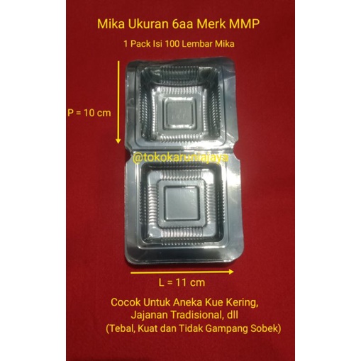 Mika Size 6aa ยี่ห้อ MMP (Dimensional LxWxH 10x11x3 cm เหมาะสําหรับเค้กต่างๆ ขนมตลาด ฯลฯ)