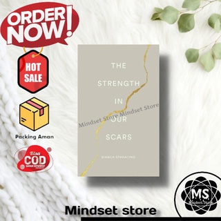 The Strength In Our Scars โดย Bianca Sparacino (เวอร์ชั่นภาษาอังกฤษ)