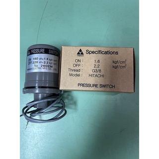 1.6-2.2Pressure switch ปั๊มน้ำฮิตาชิHitachi รุ่น100-150-200ปั๊มITCของแท้1.6-2.2ถังกลมถังเหลี่ยม