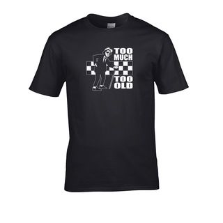 ขายดี เสื้อยืด พิมพ์ลาย Too Much Too Old- OAP Ska Music Fan MEpoea25EEckpo54 สไตล์คลาสสิก สําหรับผู้ชายS-5XL