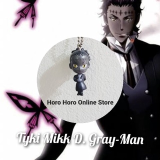 🖤 กาชาปอง ดี เกรย์ แมน 🖤 พวงกุญแจ ลอร์ด ทีกี้ มิคส์ - ดี เกรย์แมน 🖤 Gashapon D. Gray-Man - Tyki Mikk 🖤