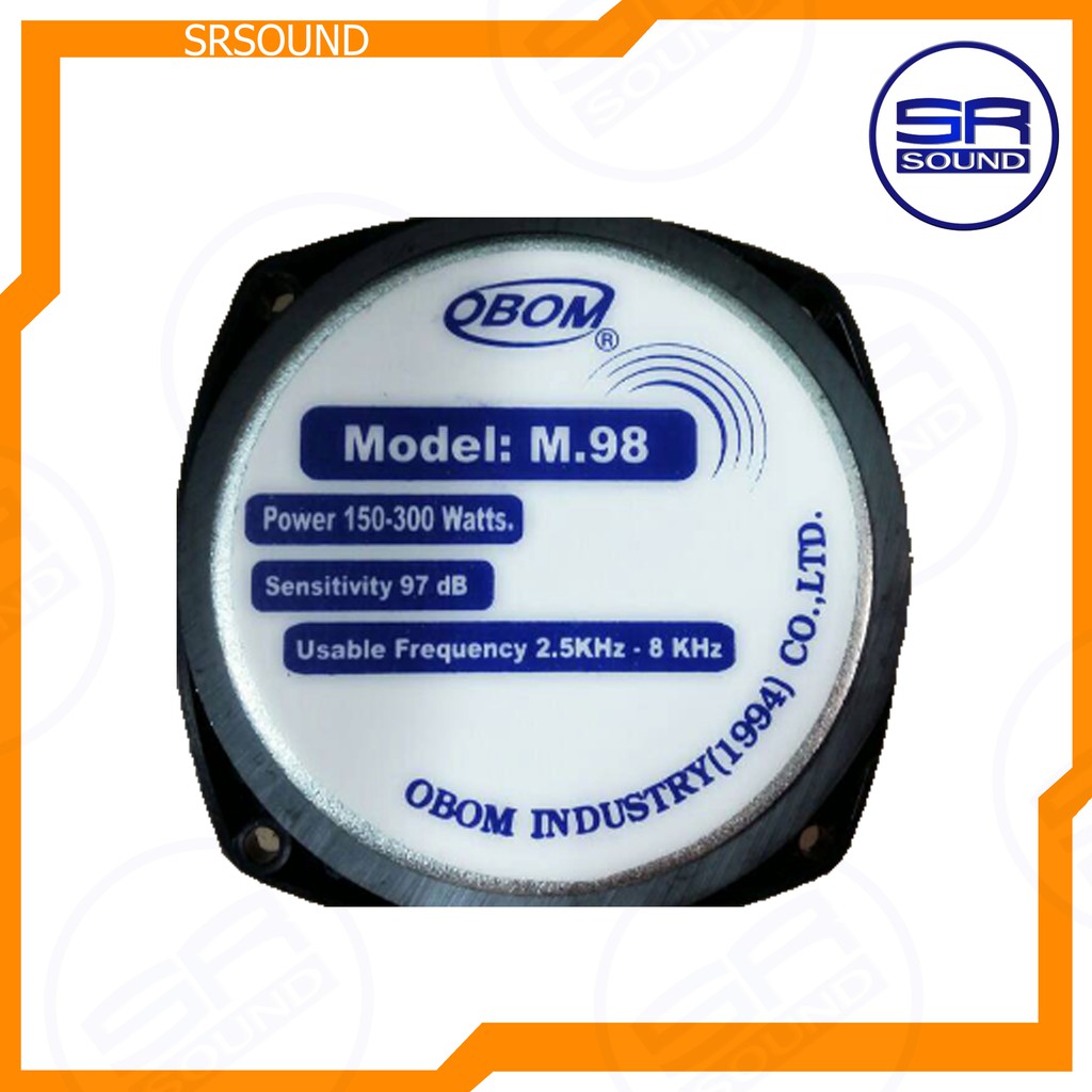 OBOM M98 ทวิทเตอร์เสียงแหลมแบบจรวด 300วัตต์ M-98 M 98 (สินค้าใหม่แกะกล่อง)