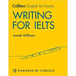 Writing for Ielts (With Answers) : Ielts 5-6+ (B1+) (Collins English for Ielts)