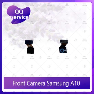 Front Camera Samsung A10 อะไหล่กล้องหน้า ชุดแพรกล้องหน้า Front Camera（ได้1ชิ้นค่ะ) QQ service