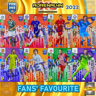 PANINI FIFA 365 2022 ADRENALYN XL: FANS FAVOURITE การ์ดสะสมฟุตบอล Football Trading Card