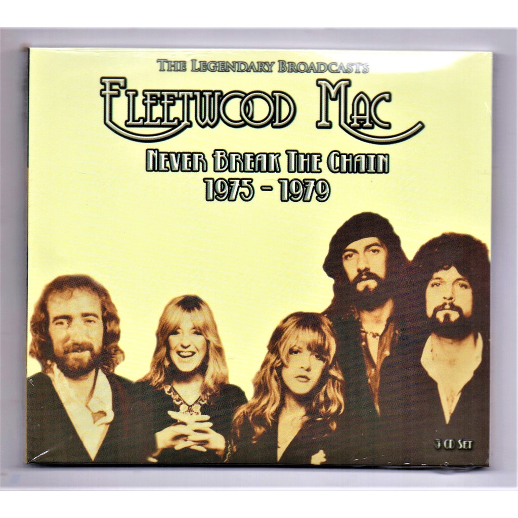 Fleetwood Mac - Never Break The Chain 1975 - 1979 ( Digipack 3 CD )