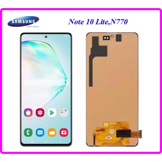 จอ LCD.Samsung Galaxy Note 10 Lite,N770+ทัชสกรีน(A-TFT incell) หมายเหตุ ไม่รองรับการสแกนนิ้ว