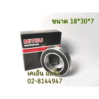 ลูกปืน 18307-2RS  ลูกปืนจักรยาน ลูกปืนไซด์พิเศษ ยี่ห้อ MITSU 18*30*7