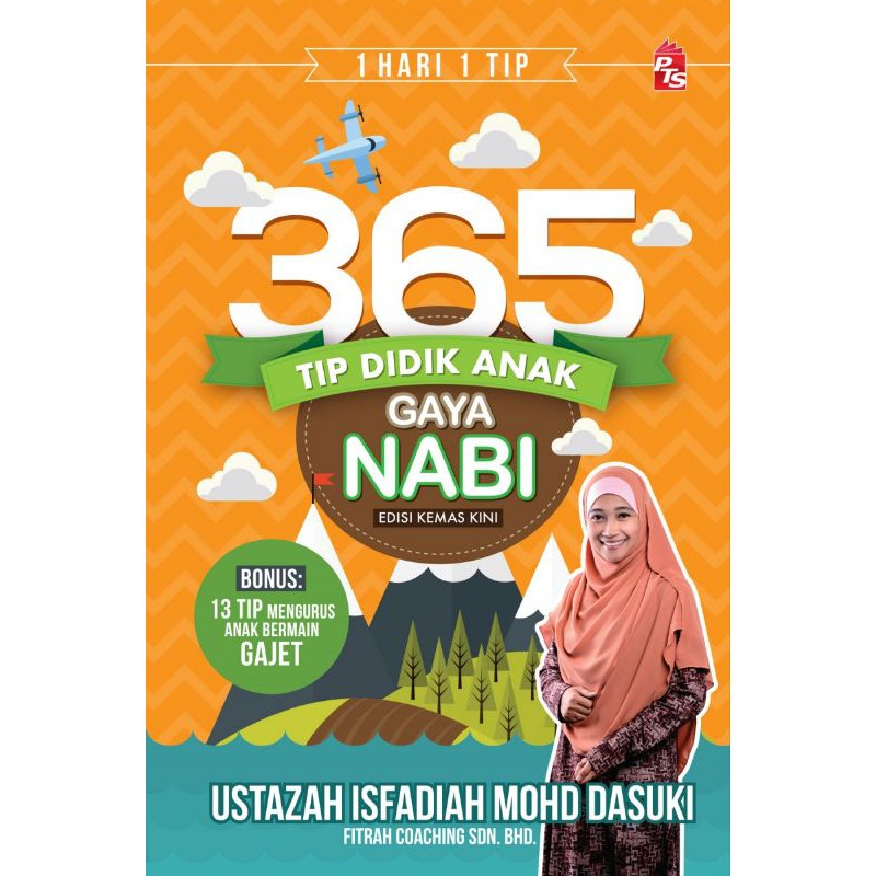 NABI [BC] 365 เคล็ดลับสําหรับเด็กสไตล์โปรเพชร: ฉบับร่วมสมัย – Ustazah Isfadiah Mohd Dasuki