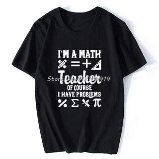 ถูกสุดๆพร้อมส่ง เสื้อยืดแขนสั้น ผ้าฝ้าย 100% พิมพ์ลาย IM A Math Teacher Of Cource I Have Problems Soed Professor หลากสี