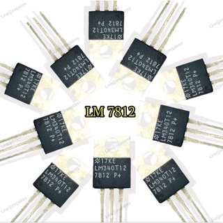 10 ชิ้น 7812 #LM7812 #LM340T12 #IC Regurator